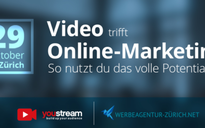 Video & Online-Marketing Event 29.10.19 Zürich