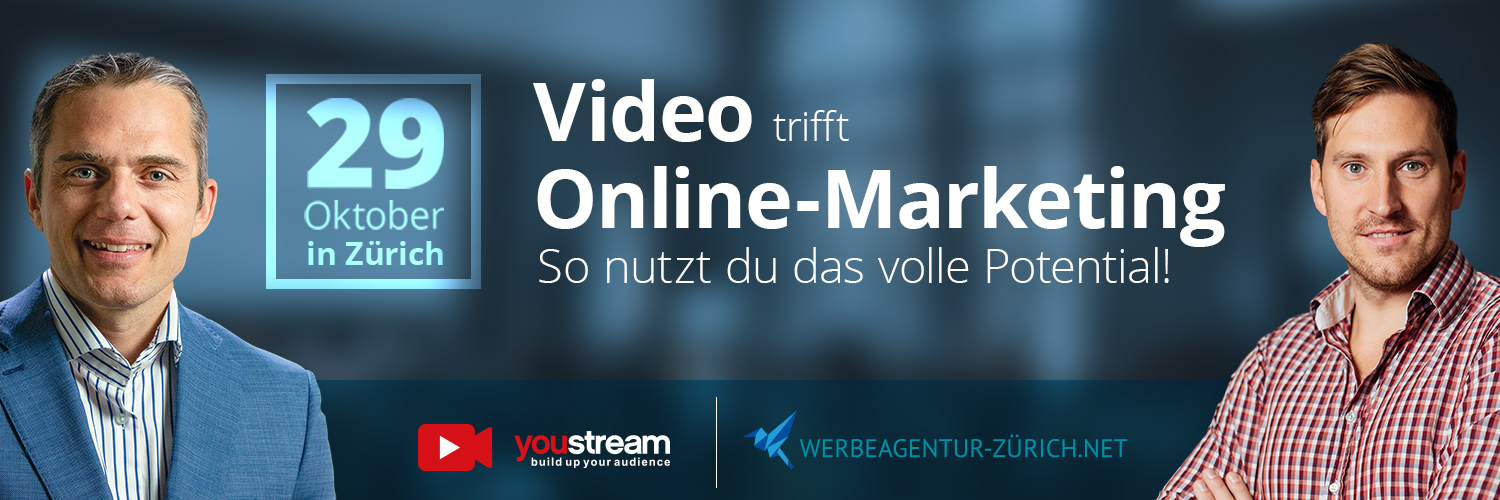 Video & Online-Marketing Event Zürich